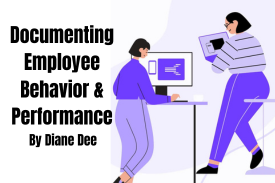 Documenting Employee Behavior & Performa