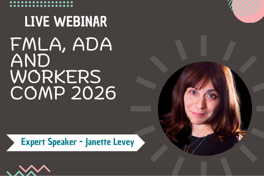 Managing Leave Abuse in FMLA, ADA, and W